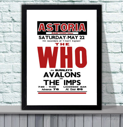 The Who Rawtenstall 1965 Repro Concert Poster - 4 Sizes - 3 Framed Options The Who Rawtenstall 1965 Repro Concert Poster - 4 Sizes - 3 Framed Options