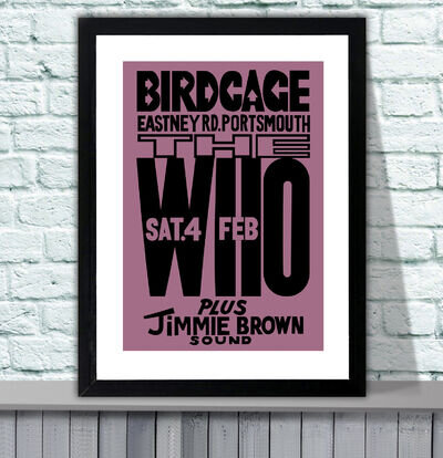 The Who Birdcage Club 1967 Repro Concert Poster - 4 Sizes - 3 Framed Options The Who Birdcage Club 1967 Repro Concert Poster - 4 Sizes - 3 Framed Options