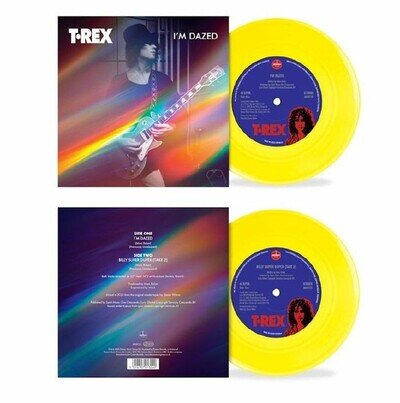T REX - I'm Dazed - Vinyl (translucent 'cosmic' yellow vinyl 7")